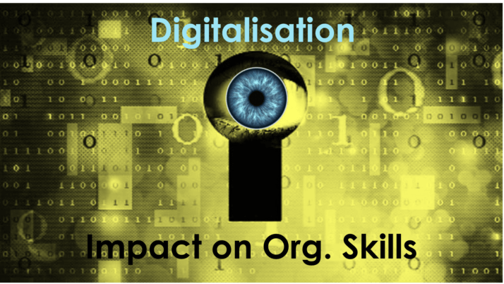 Digitalisation 2.6 – Impact on Organisational Skills